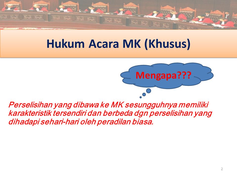 Hukum Acara MK (Khusus)