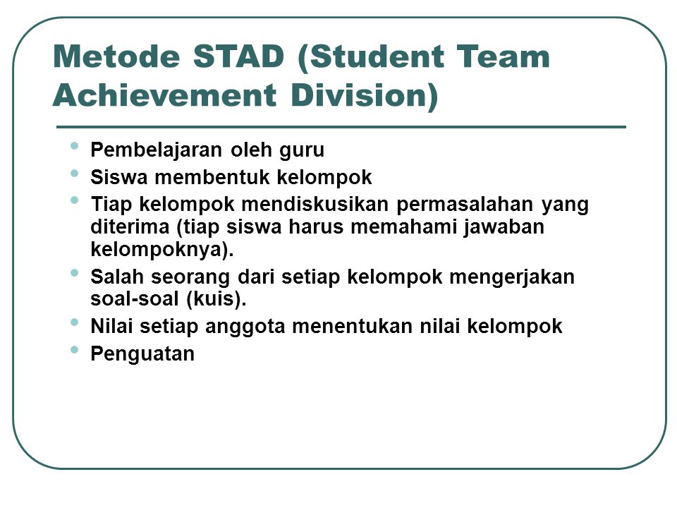 Metode STAD (Student Team Achievement Division)