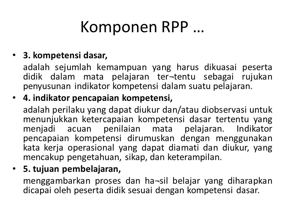 Komponen RPP … 3. kompetensi dasar,