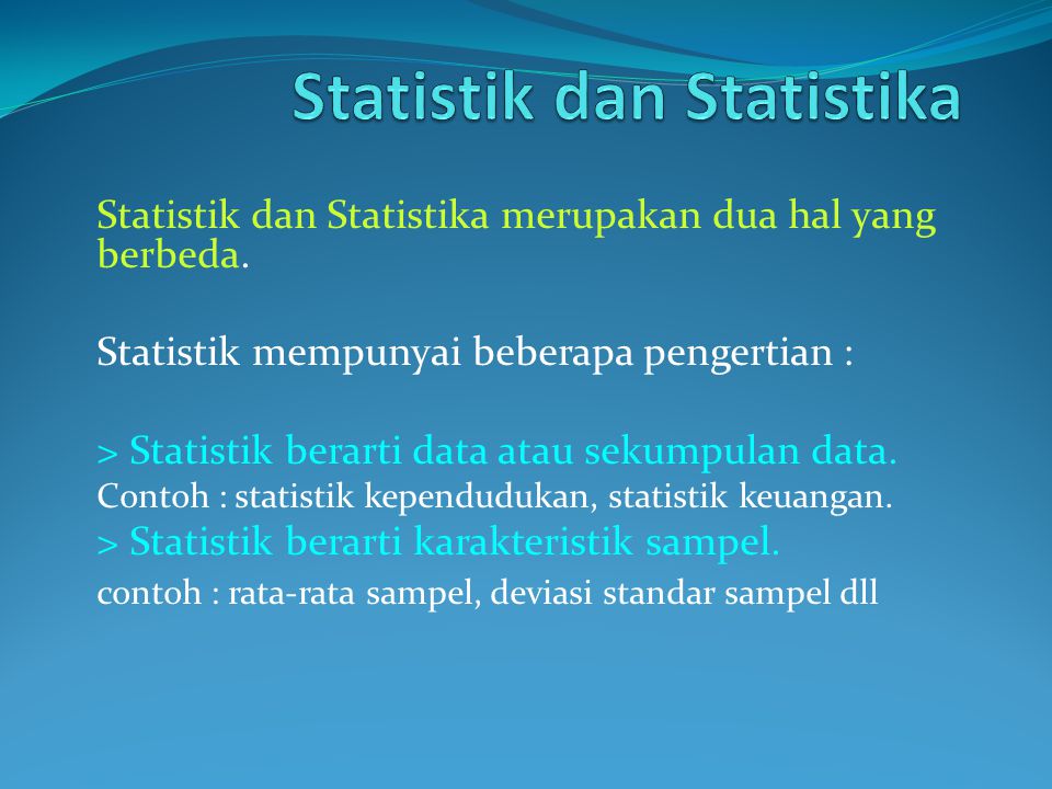 Statistik dan Statistika