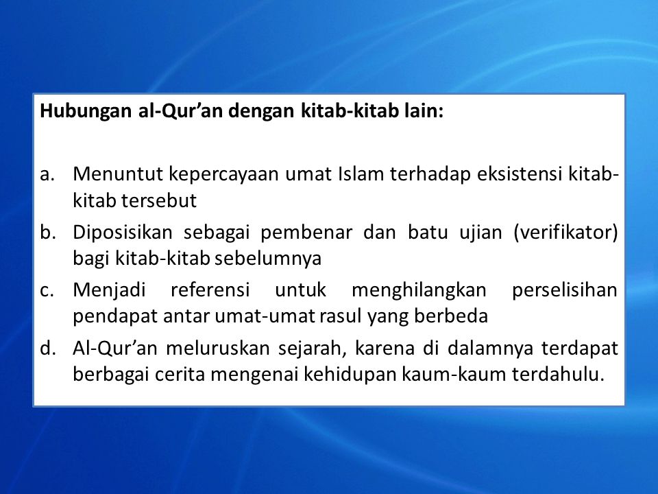 Hubungan al-Qur’an dengan kitab-kitab lain: