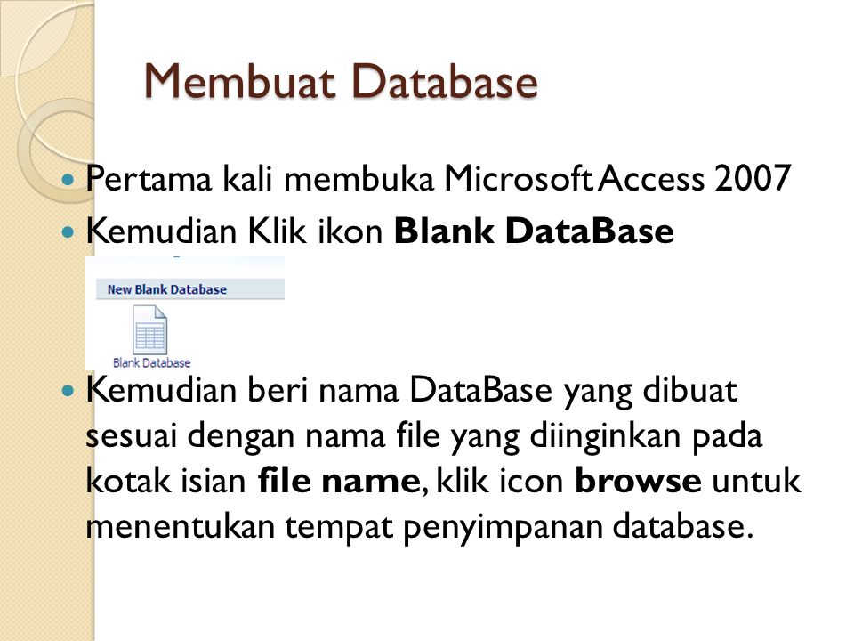 Membuat Database Pertama kali membuka Microsoft Access 2007