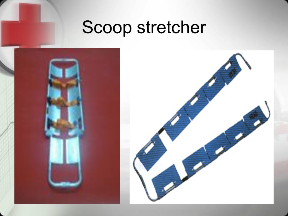 Scoop stretcher April 9, 2017