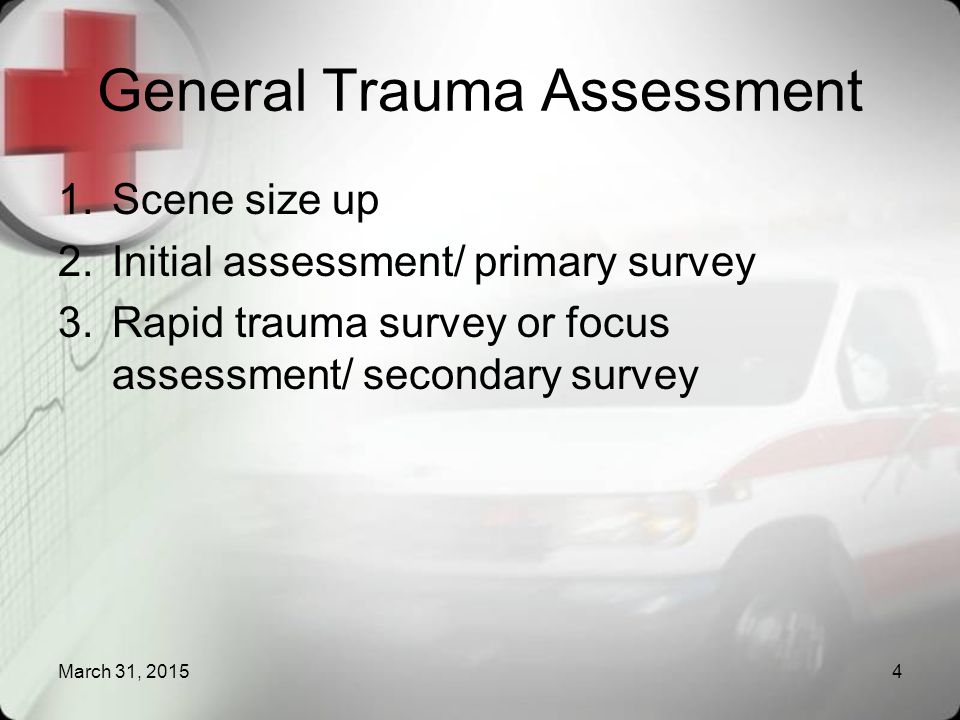 General Trauma Assessment
