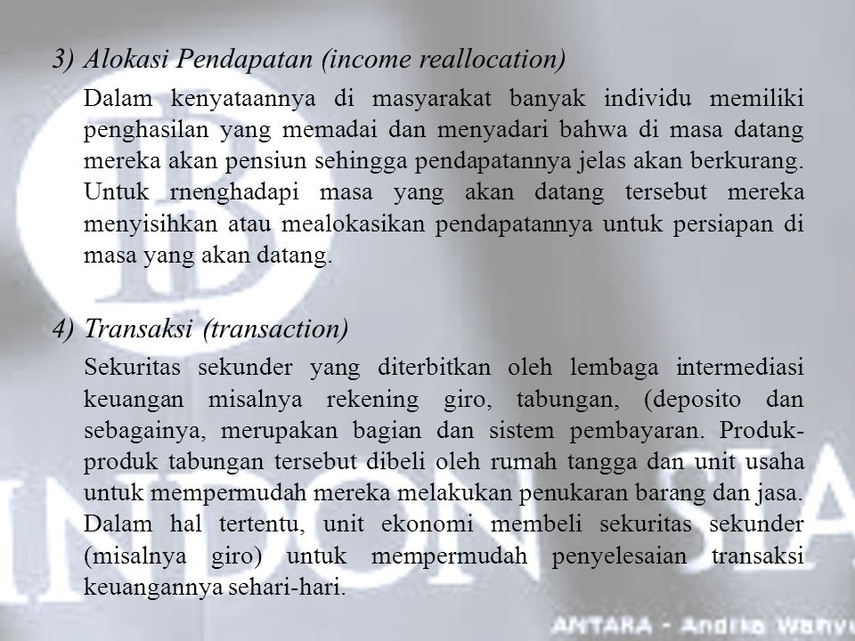 3) Alokasi Pendapatan (income reallocation)
