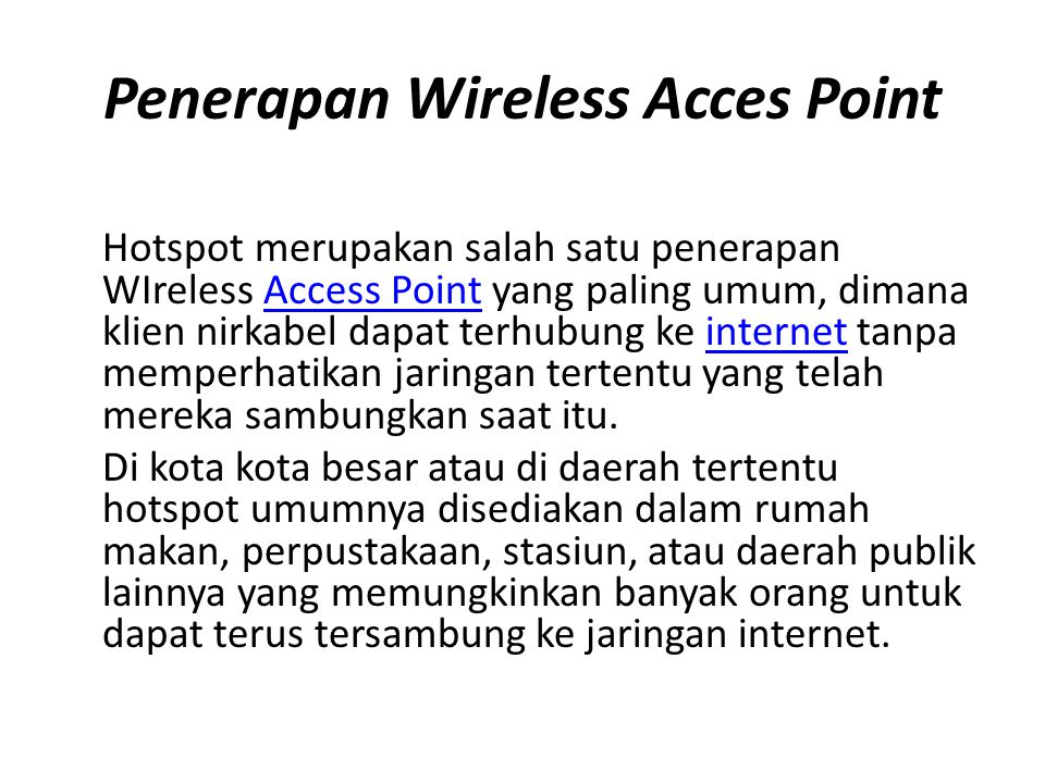 Penerapan Wireless Acces Point