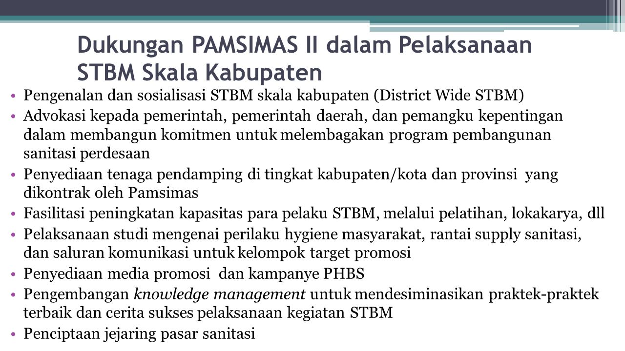Dukungan PAMSIMAS II dalam Pelaksanaan STBM Skala Kabupaten
