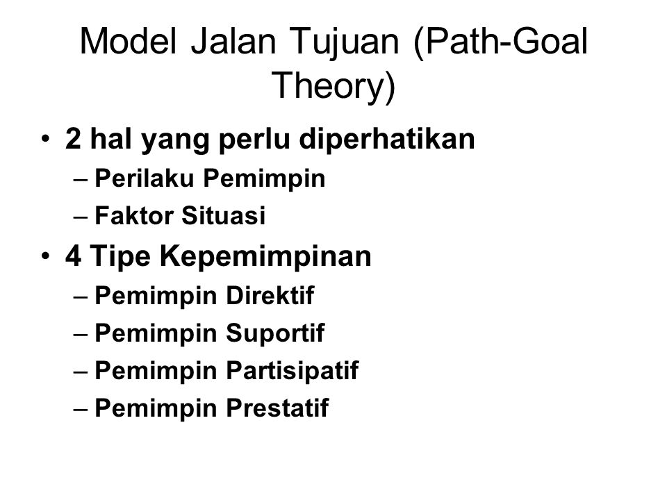Model Jalan Tujuan (Path-Goal Theory)
