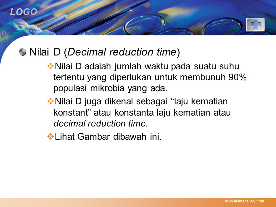 Nilai D (Decimal reduction time)