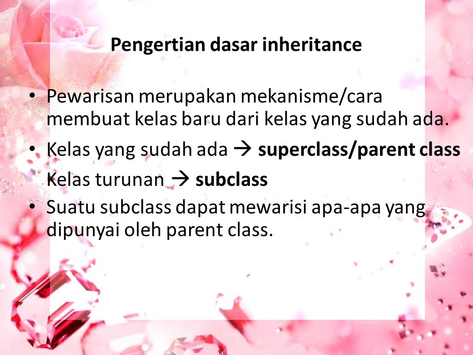 Pengertian dasar inheritance