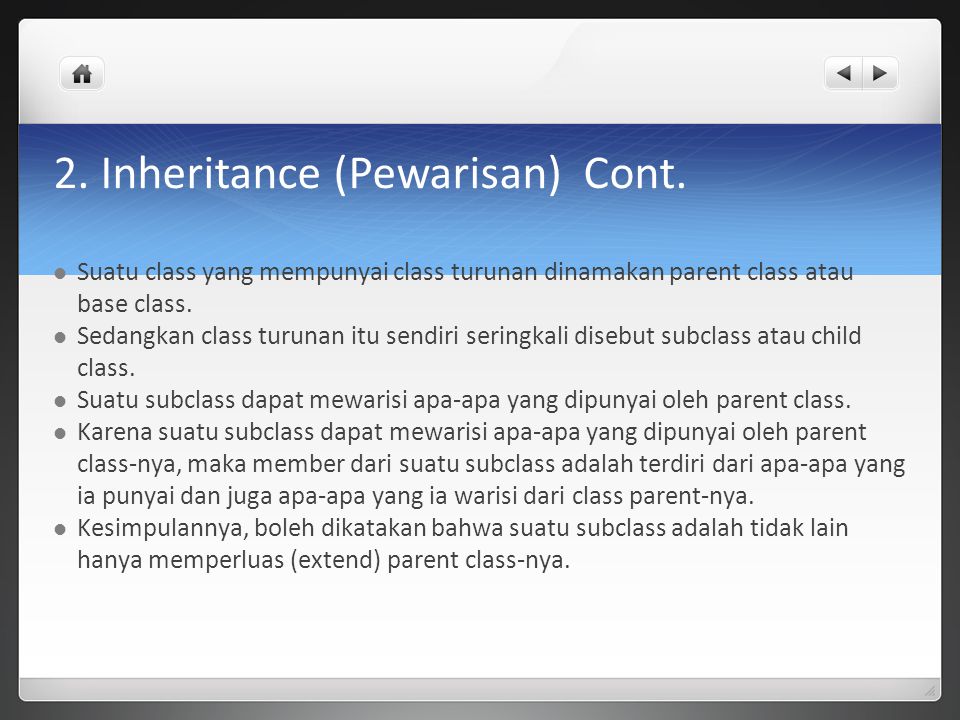2. Inheritance (Pewarisan) Cont.