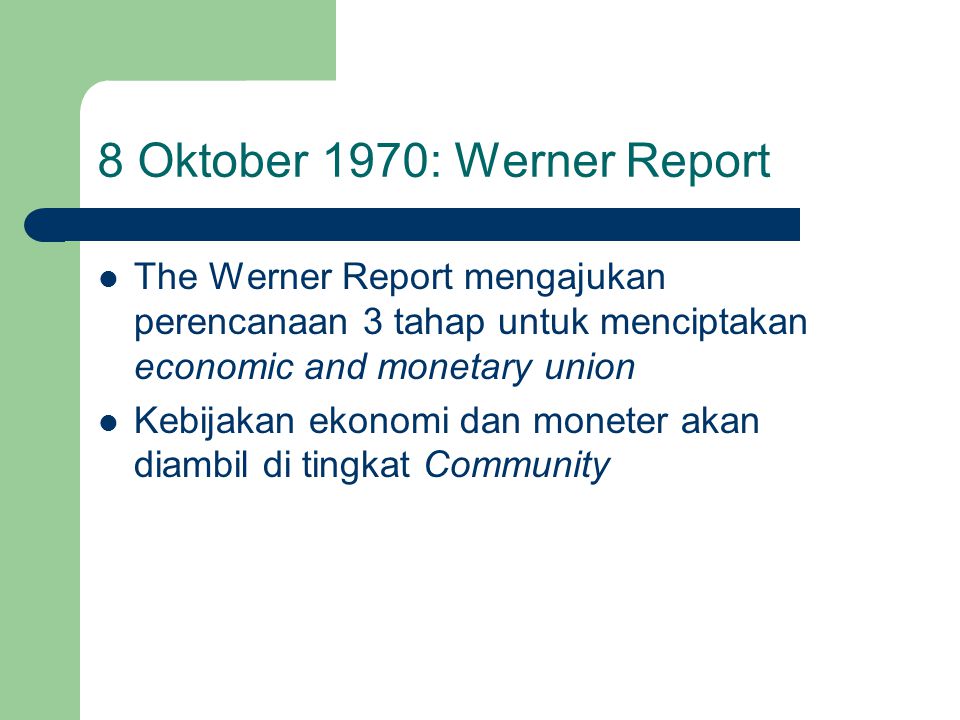 8 Oktober 1970: Werner Report