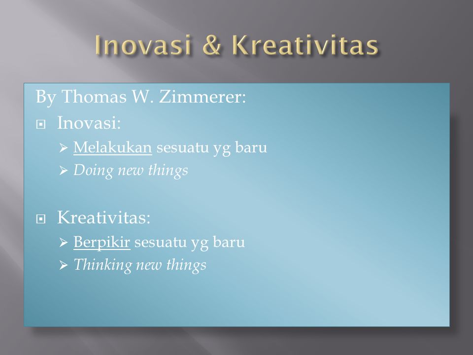 Inovasi & Kreativitas By Thomas W. Zimmerer: Inovasi: Kreativitas: