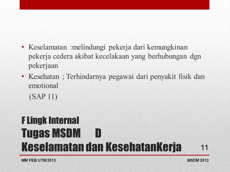 F Lingk Internal Tugas MSDM D Keselamatan dan KesehatanKerja