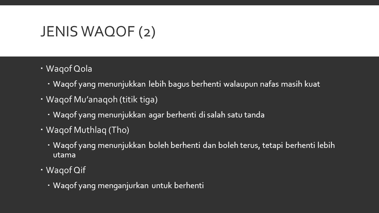 Jenis Waqof (2) Waqof Qola Waqof Mu’anaqoh (titik tiga)
