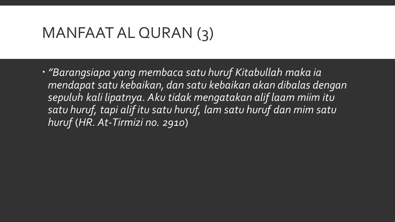 Manfaat al quran (3)