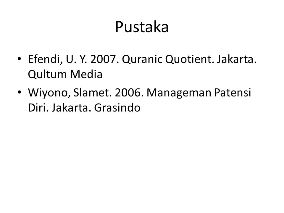 Pustaka Efendi, U. Y Quranic Quotient. Jakarta. Qultum Media
