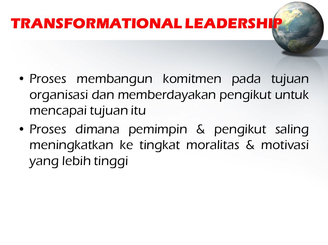 TRANSFORMATIONAL LEADERSHIP