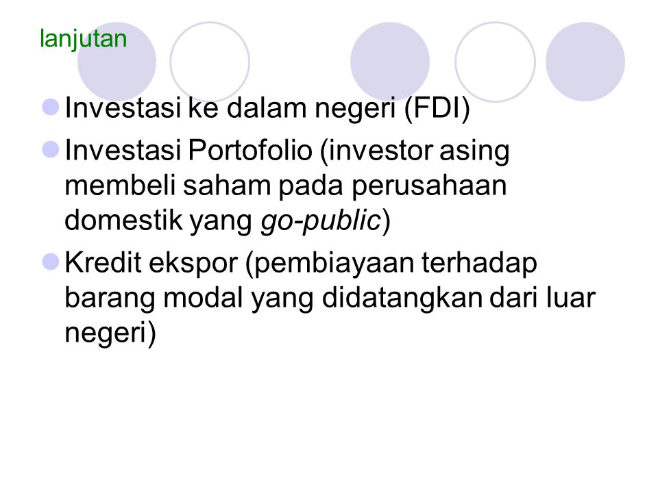 Investasi ke dalam negeri (FDI)