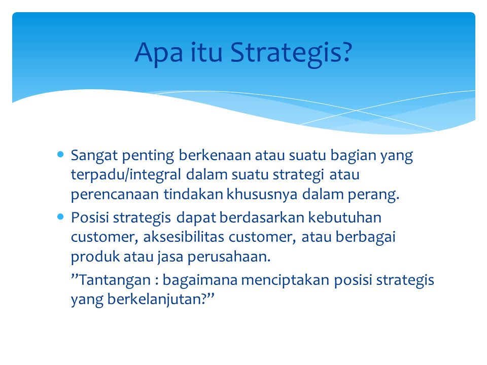 Apa itu Strategis