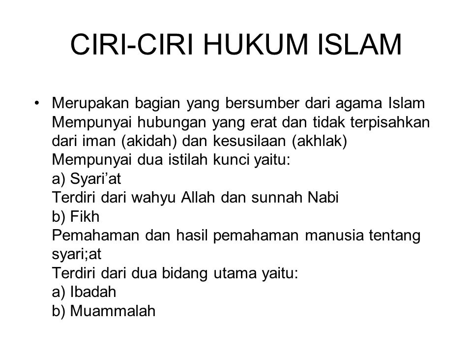 CIRI-CIRI HUKUM ISLAM
