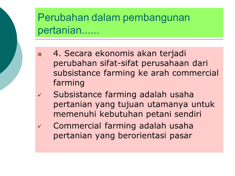 Perubahan dalam pembangunan pertanian......
