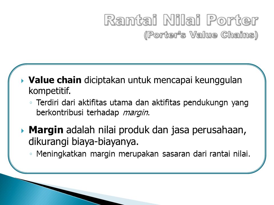 Rantai Nilai Porter (Porter’s Value Chains)