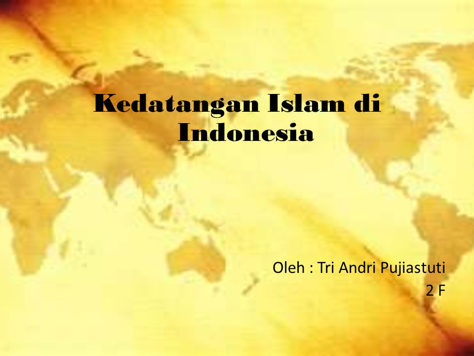 Kedatangan Islam di Indonesia