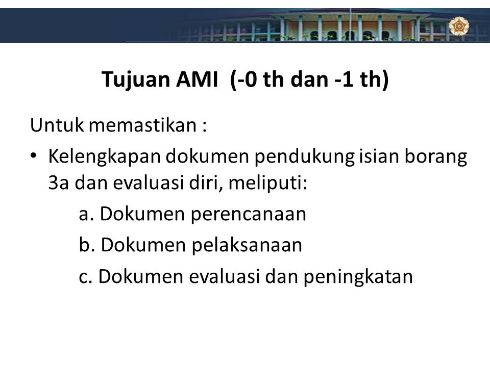 Tujuan AMI (-0 th dan -1 th)