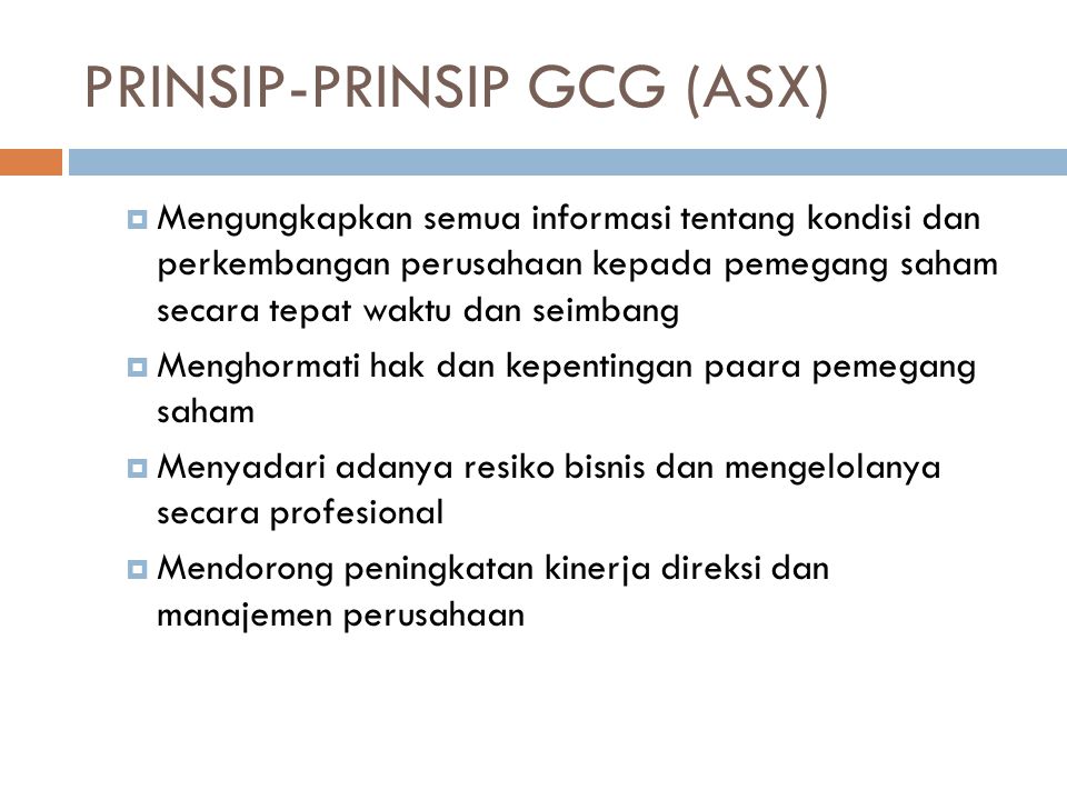PRINSIP-PRINSIP GCG (ASX)