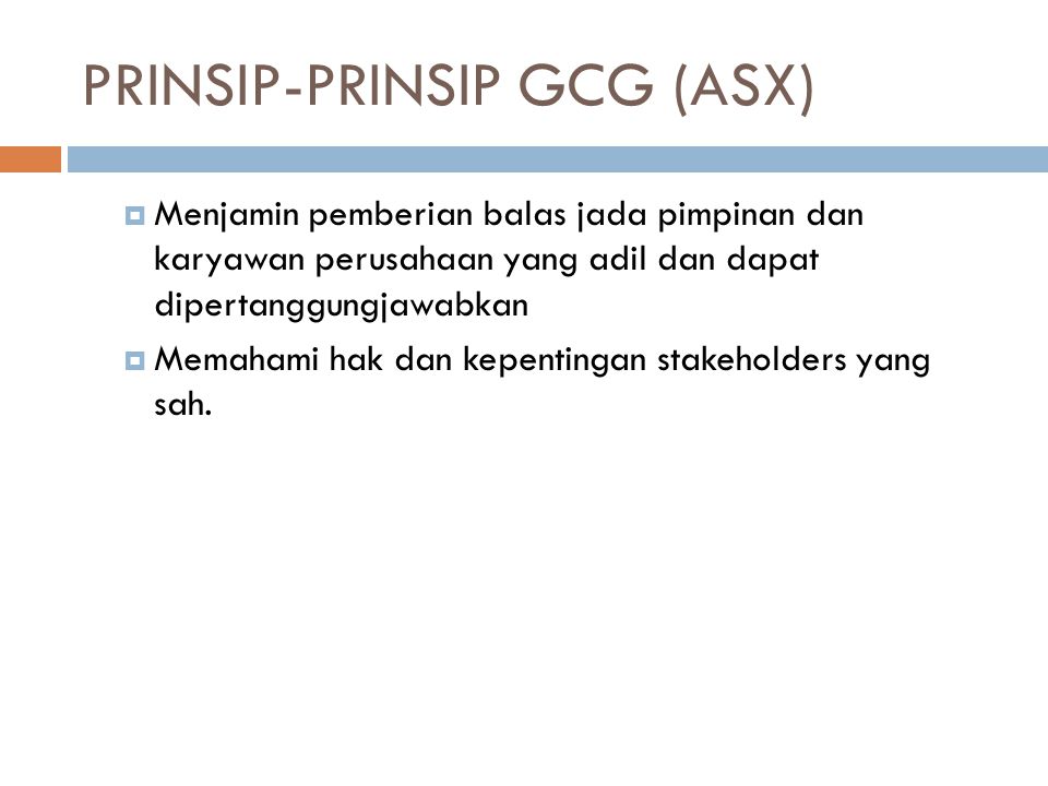 PRINSIP-PRINSIP GCG (ASX)