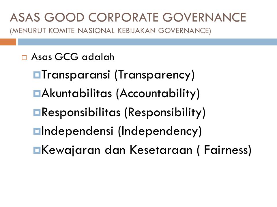 Transparansi (Transparency) Akuntabilitas (Accountability)