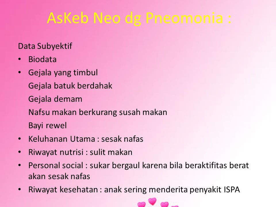 AsKeb Neo dg Pneomonia :