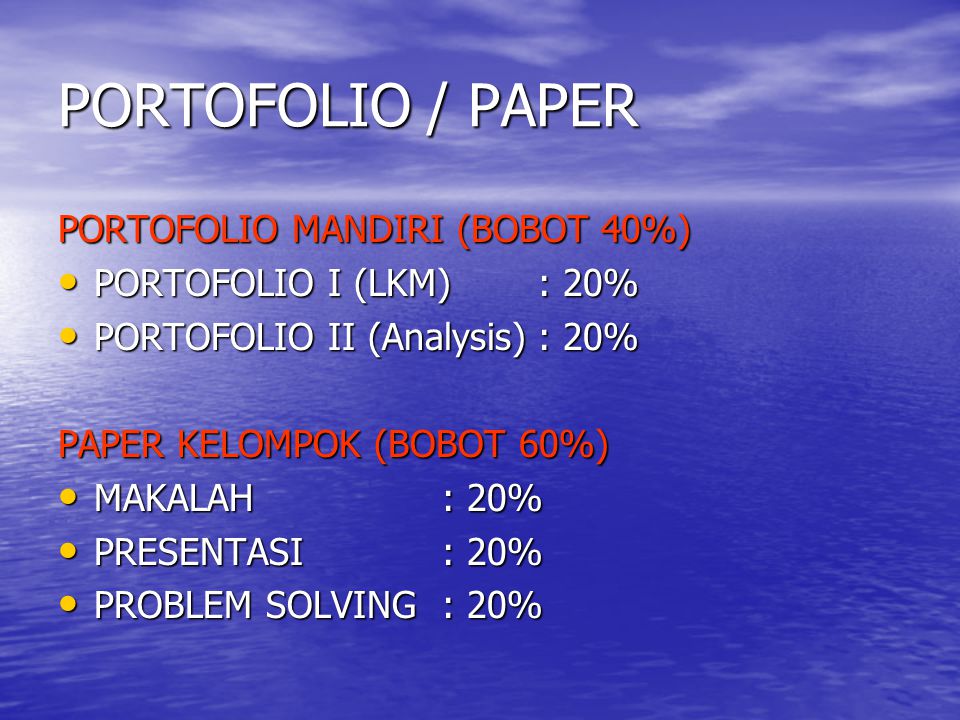 PORTOFOLIO / PAPER PORTOFOLIO MANDIRI (BOBOT 40%)