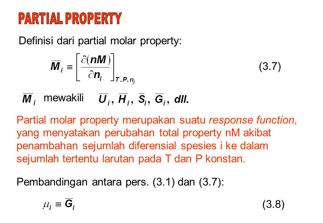 Definisi dari partial molar property: