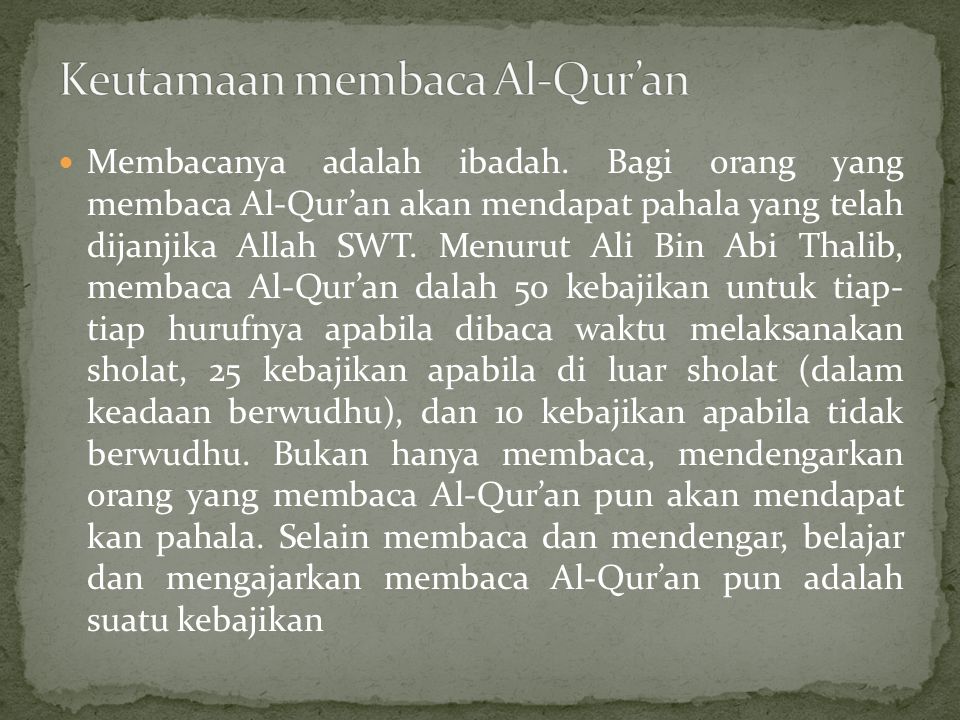 Keutamaan membaca Al-Qur’an