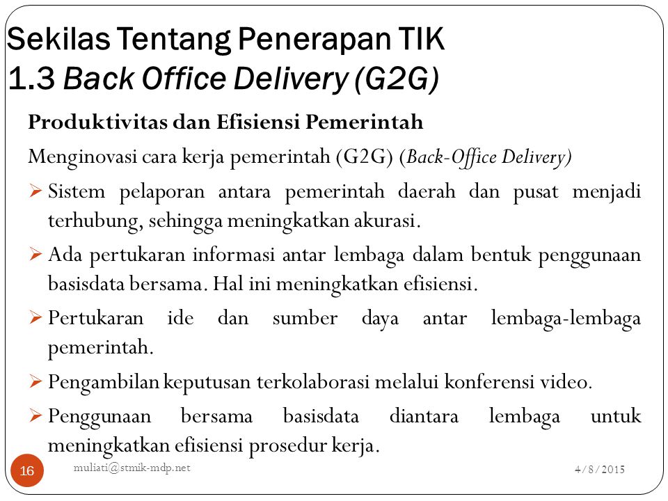 Sekilas Tentang Penerapan TIK 1.3 Back Office Delivery (G2G)