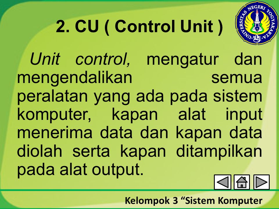 2. CU ( Control Unit )