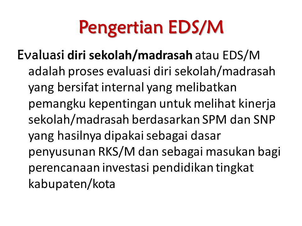 Pengertian EDS/M