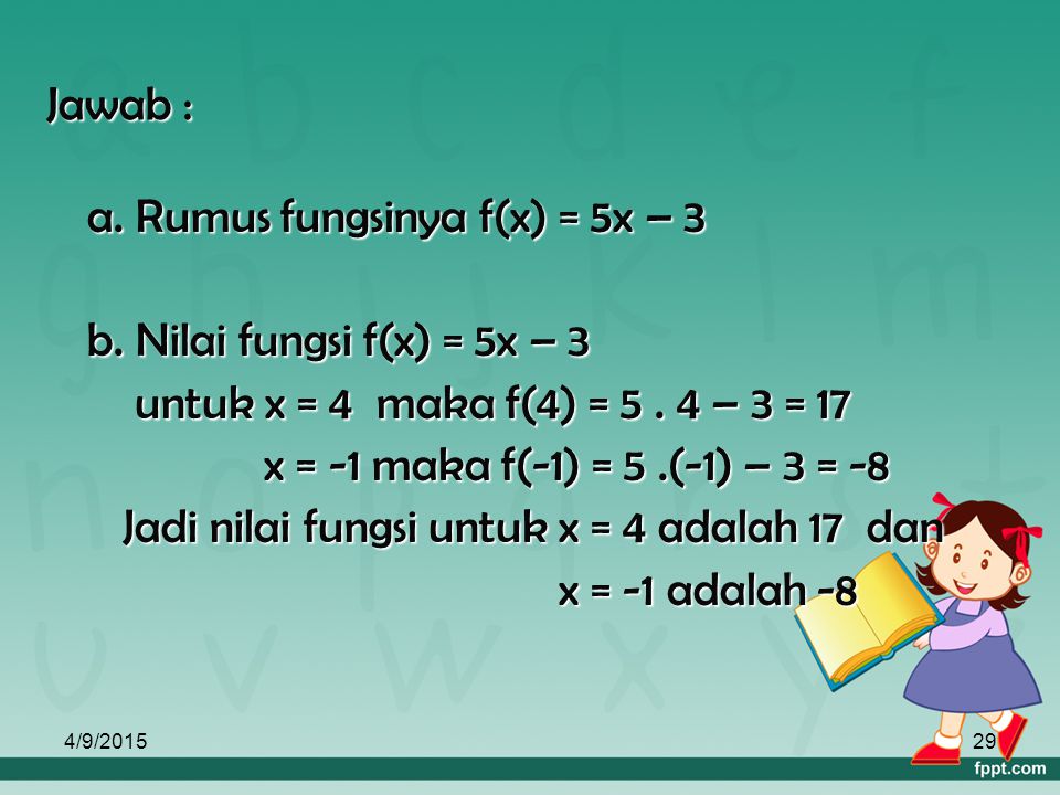 a. Rumus fungsinya f(x) = 5x – 3 b. Nilai fungsi f(x) = 5x – 3