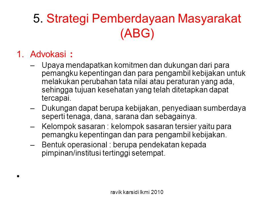 5. Strategi Pemberdayaan Masyarakat (ABG)