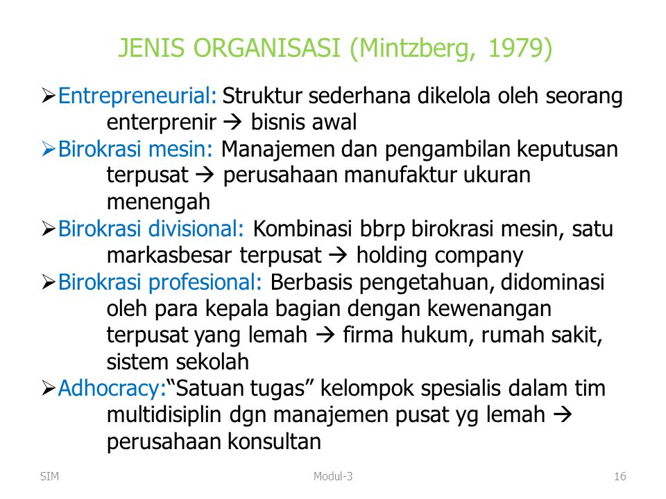 JENIS ORGANISASI (Mintzberg, 1979)