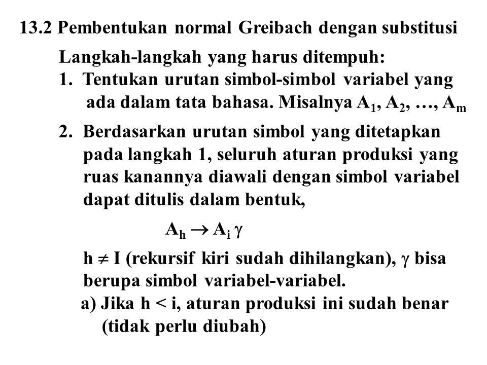 13.2 Pembentukan normal Greibach dengan substitusi
