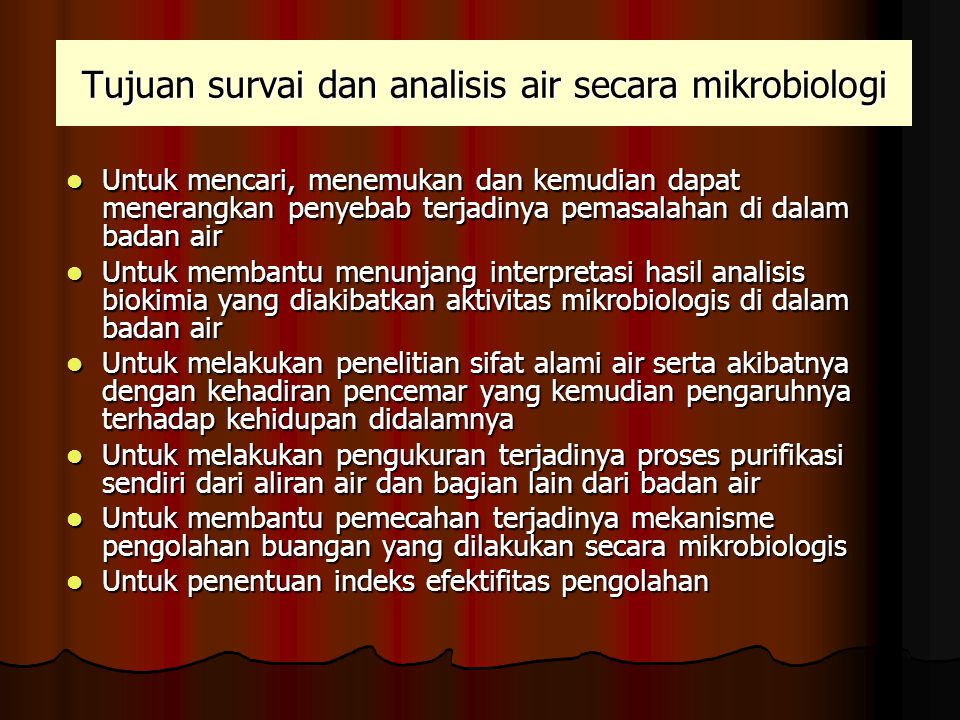 Tujuan survai dan analisis air secara mikrobiologi