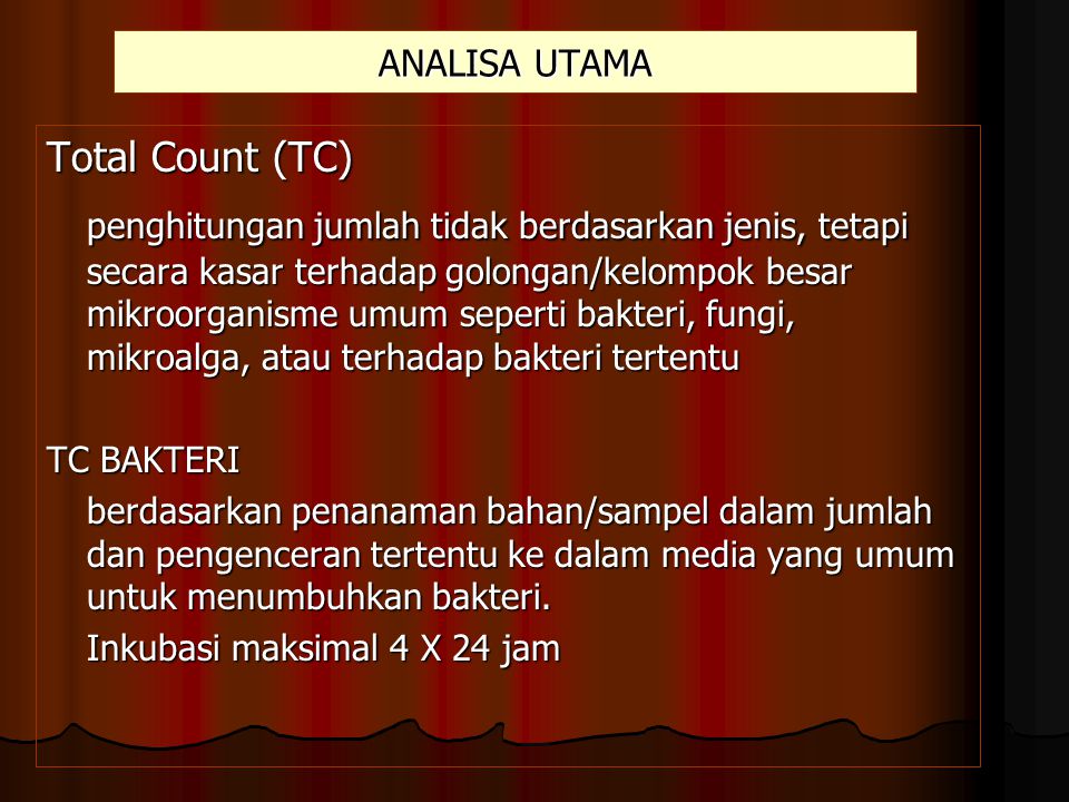 ANALISA UTAMA Total Count (TC)