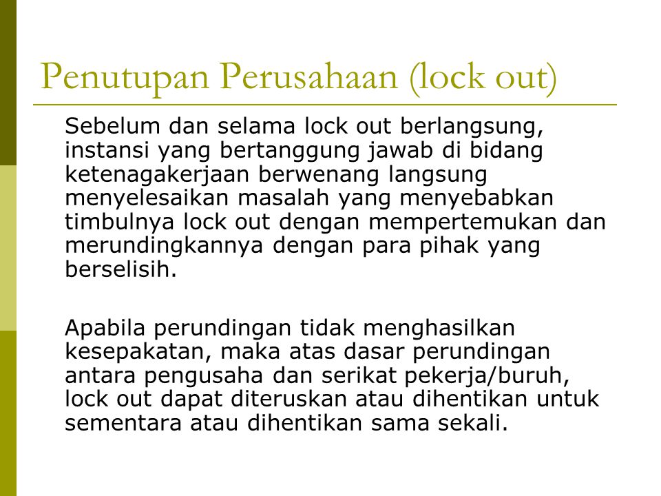Penutupan Perusahaan (lock out)