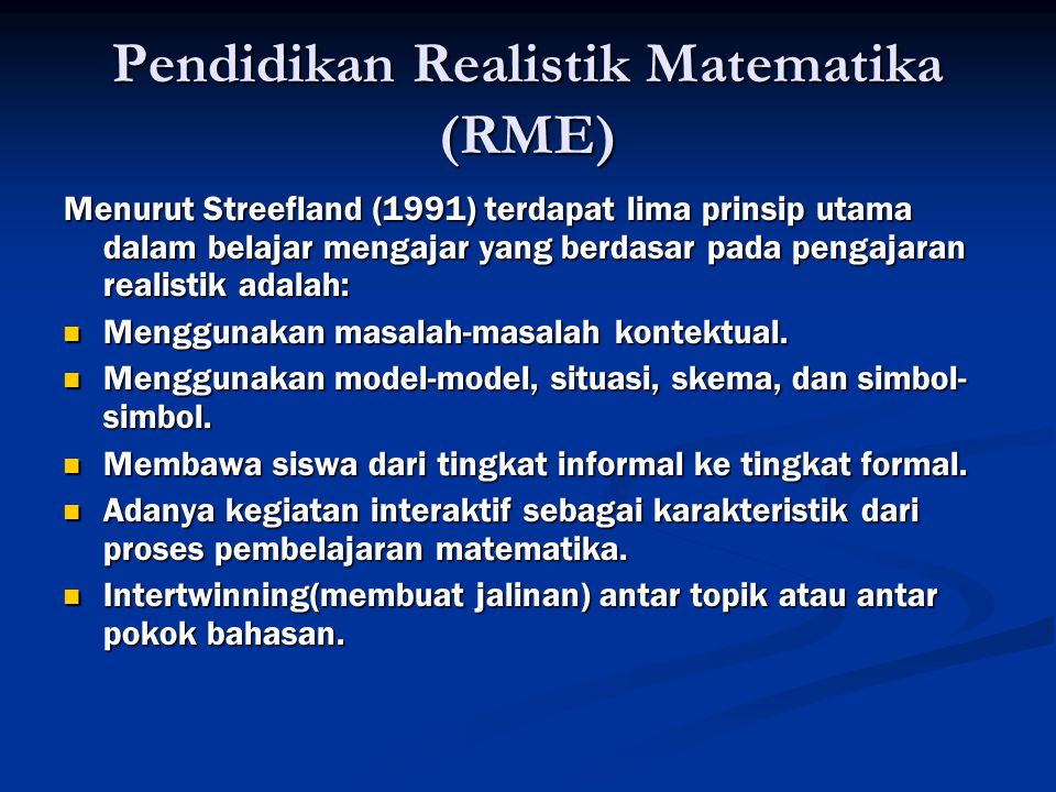 Pendidikan Realistik Matematika (RME)‏