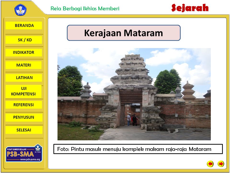 Kerajaan Mataram Foto: Pintu masuk menuju komplek makam raja-raja Mataram