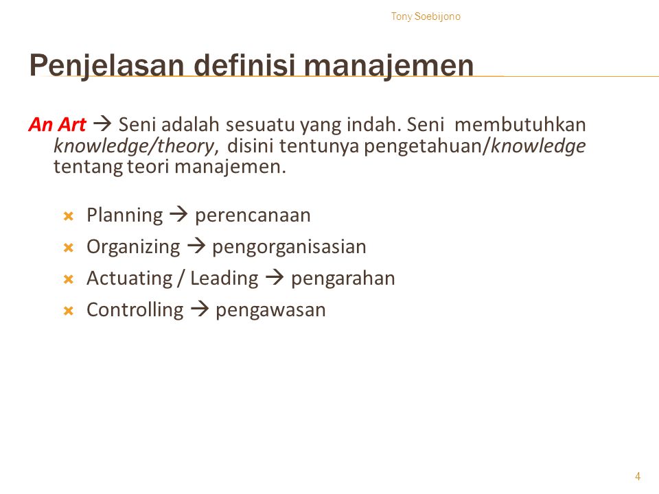 Penjelasan definisi manajemen