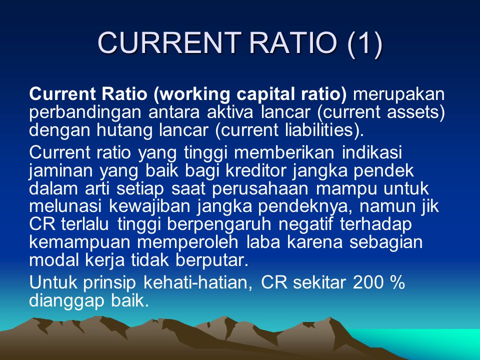 CURRENT RATIO (1)